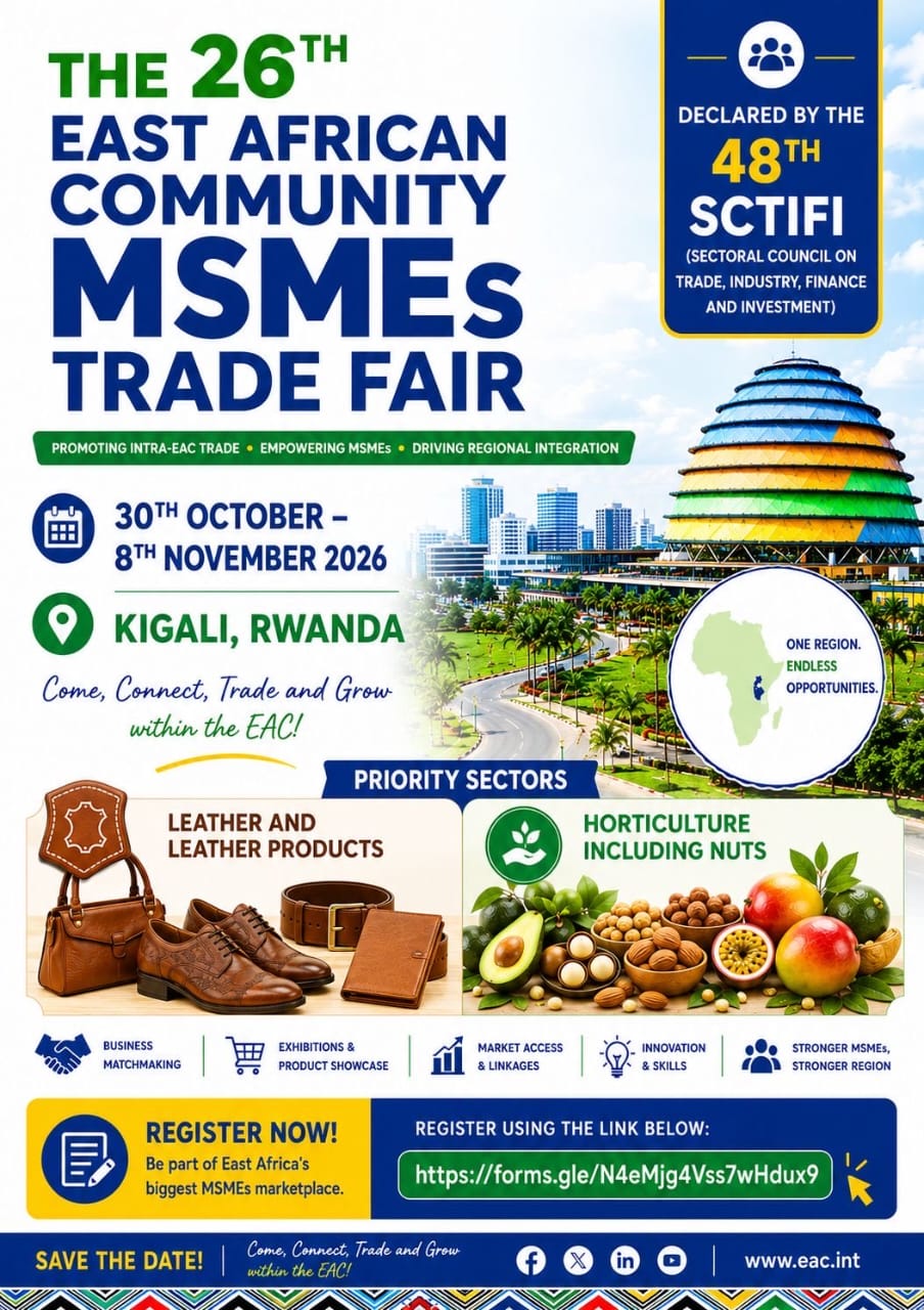 Kigali to host 26th EAC MSMEs Trade Fair with focus on leather and horticulture value chains