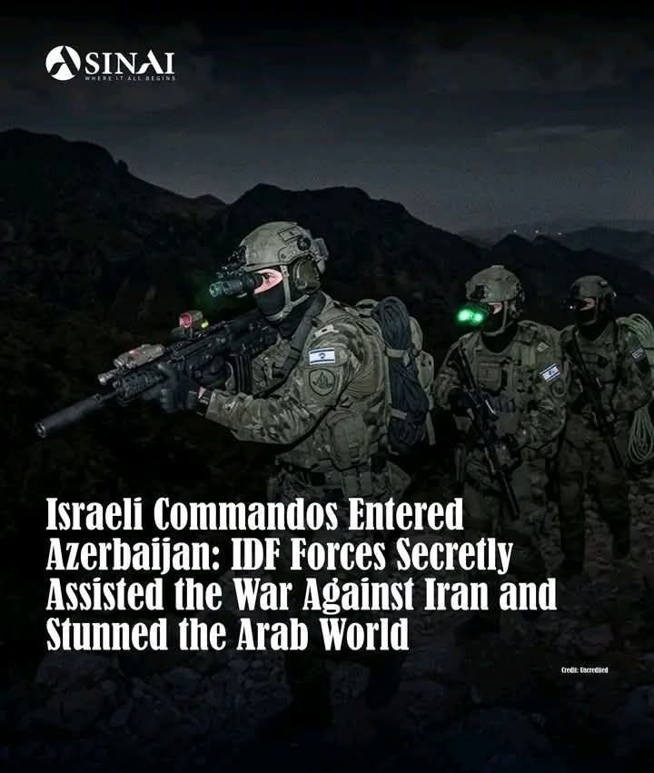 Shocking:Israeli Commandos Used Azerbaijan To Launch Attacks On Iran