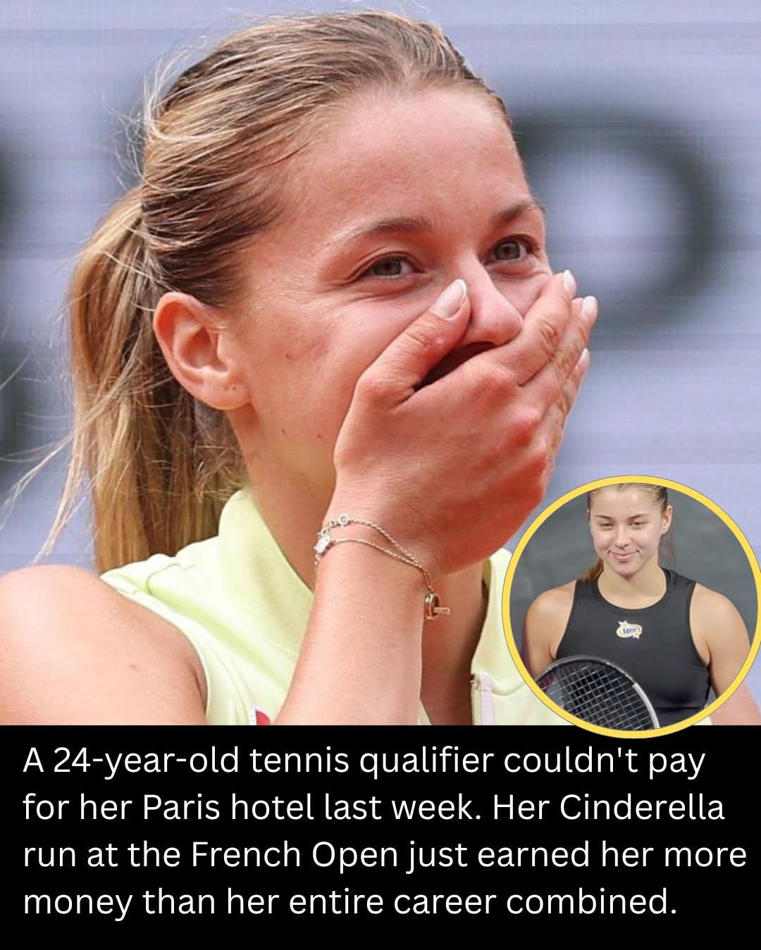 A 24-year-old Polish tennis player arrived in Paris last week ranked 114th in the world, with no sponsors, Now On Finals Of The French Open